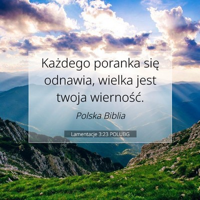 Lamentacje 3:23 POLUBG Obraz Wersetu Biblijnego