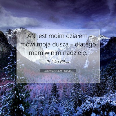 Lamentacje 3:24 POLUBG Obraz Wersetu Biblijnego