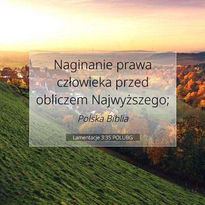 Lamentacje 3:35 POLUBG Obraz Wersetu Biblijnego