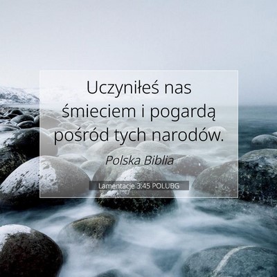 Lamentacje 3:45 POLUBG Obraz Wersetu Biblijnego
