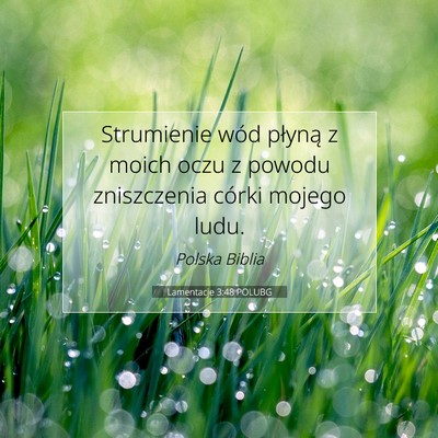 Lamentacje 3:48 POLUBG Obraz Wersetu Biblijnego