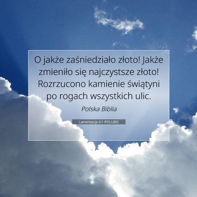 Lamentacje 4:1 POLUBG Obraz Wersetu Biblijnego