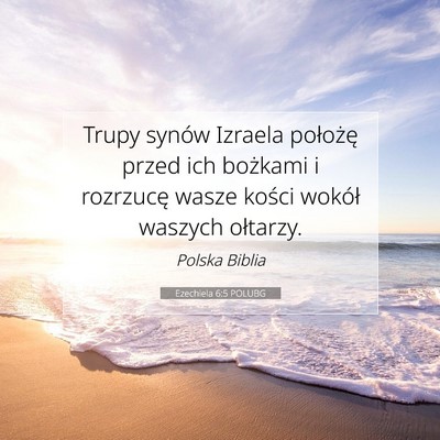 Ezechiela 6:5 POLUBG Obraz Wersetu Biblijnego