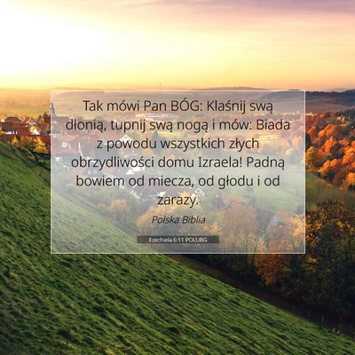 Ezechiela 6:11 POLUBG Obraz Wersetu Biblijnego