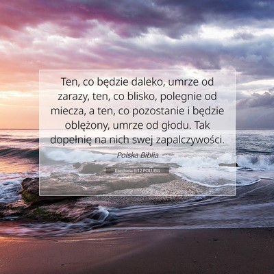 Ezechiela 6:12 POLUBG Obraz Wersetu Biblijnego