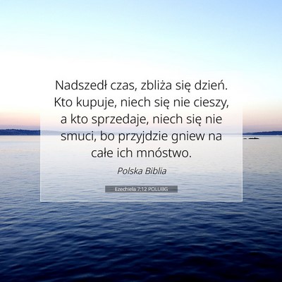 Ezechiela 7:12 POLUBG Obraz Wersetu Biblijnego