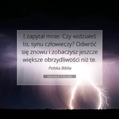 Ezechiela 8:15 POLUBG Obraz Wersetu Biblijnego