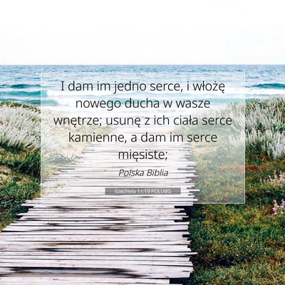 Ezechiela 11:19 POLUBG Obraz Wersetu Biblijnego