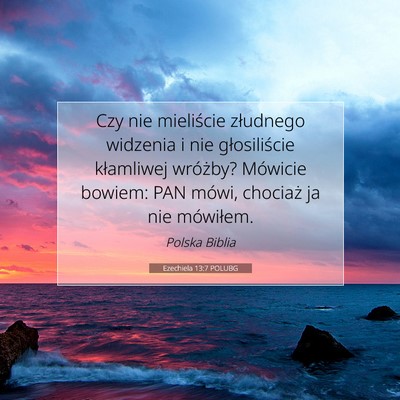 Ezechiela 13:7 POLUBG Obraz Wersetu Biblijnego