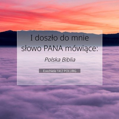 Ezechiela 14:2 POLUBG Obraz Wersetu Biblijnego