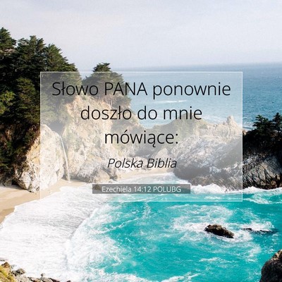 Ezechiela 14:12 POLUBG Obraz Wersetu Biblijnego
