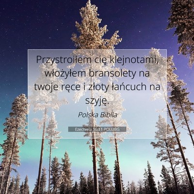 Ezechiela 16:11 POLUBG Obraz Wersetu Biblijnego