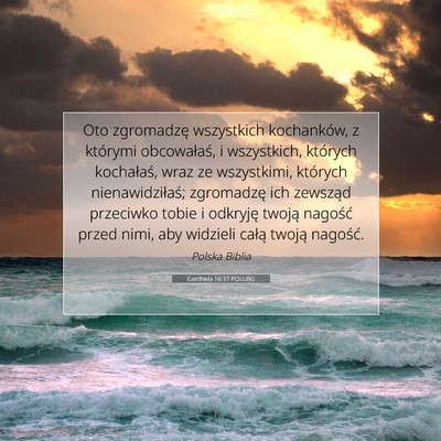 Ezechiela 16:37 POLUBG Obraz Wersetu Biblijnego