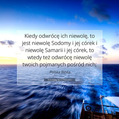 Ezechiela 16:53 POLUBG Obraz Wersetu Biblijnego