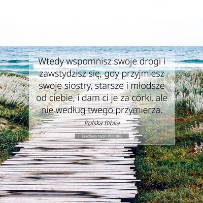 Ezechiela 16:61 POLUBG Obraz Wersetu Biblijnego