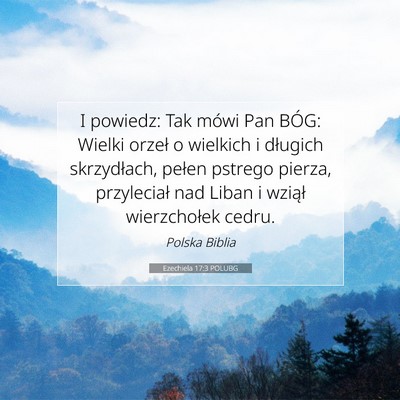 Ezechiela 17:3 POLUBG Obraz Wersetu Biblijnego