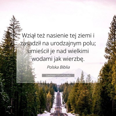 Ezechiela 17:5 POLUBG Obraz Wersetu Biblijnego