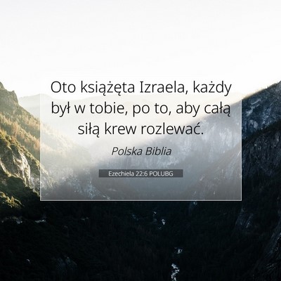 Ezechiela 22:6 POLUBG Obraz Wersetu Biblijnego