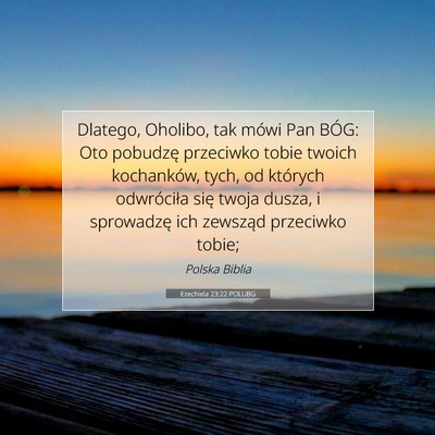 Ezechiela 23:22 POLUBG Obraz Wersetu Biblijnego