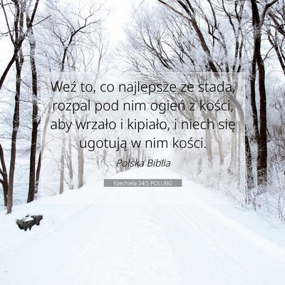 Ezechiela 24:5 Werset Biblijny Wyjaśniony