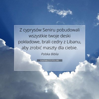 Ezechiela 27:5 POLUBG Obraz Wersetu Biblijnego
