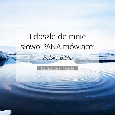 Ezechiela 28:11 POLUBG Obraz Wersetu Biblijnego