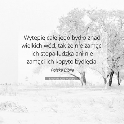 Ezechiela 32:13 POLUBG Obraz Wersetu Biblijnego
