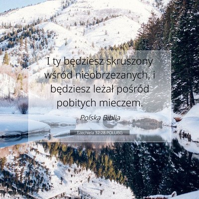 Ezechiela 32:28 Werset Biblijny Wyjaśniony
