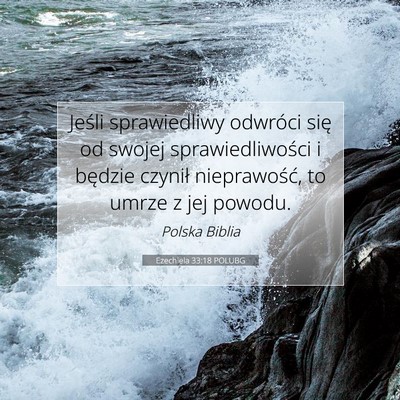 Ezechiela 33:18 POLUBG Obraz Wersetu Biblijnego