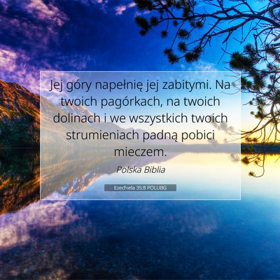 Ezechiela 35:8 POLUBG Obraz Wersetu Biblijnego