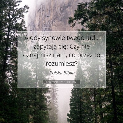 Ezechiela 37:18 POLUBG Obraz Wersetu Biblijnego