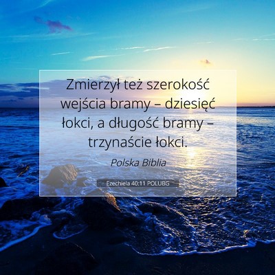 Ezechiela 40:11 Werset Biblijny Wyjaśniony