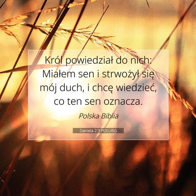 Daniela 2:3 Werset Biblijny Wyjaśniony