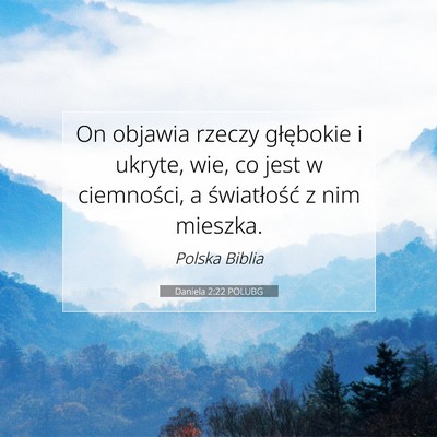 Daniela 2:22 Werset Biblijny Wyjaśniony
