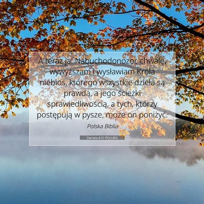 Daniela 4:37 POLUBG Obraz Wersetu Biblijnego