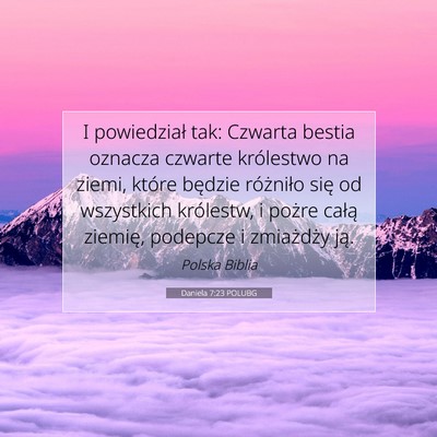 Daniela 7:23 POLUBG Obraz Wersetu Biblijnego