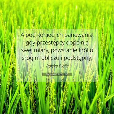 Daniela 8:23 POLUBG Obraz Wersetu Biblijnego