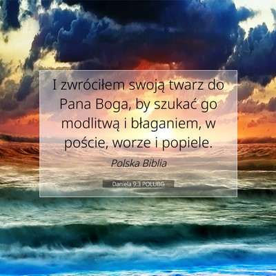 Daniela 9:3 POLUBG Obraz Wersetu Biblijnego