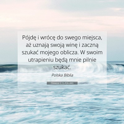 Ozeasza 5:15 POLUBG Obraz Wersetu Biblijnego