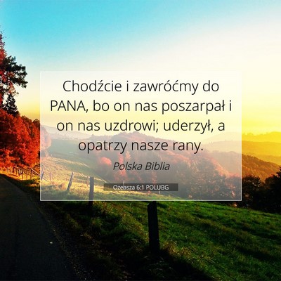 Ozeasza 6:1 POLUBG Obraz Wersetu Biblijnego