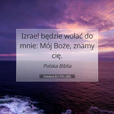 Ozeasza 8:2 POLUBG Obraz Wersetu Biblijnego