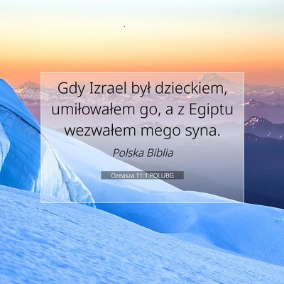 Ozeasza 11:1 POLUBG Obraz Wersetu Biblijnego