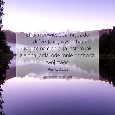 Ozeasza 14:8 POLUBG Obraz Wersetu Biblijnego