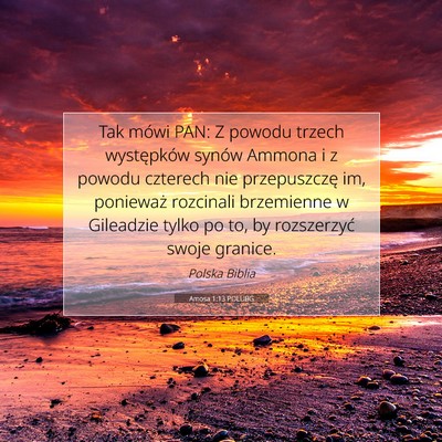 Amosa 1:13 POLUBG Obraz Wersetu Biblijnego