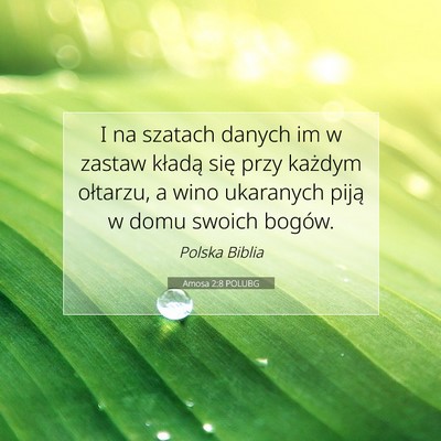 Amosa 2:8 POLUBG Obraz Wersetu Biblijnego