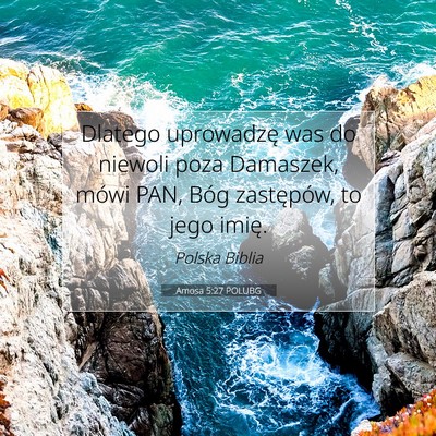 Amosa 5:27 POLUBG Obraz Wersetu Biblijnego