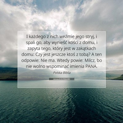 Amosa 6:10 POLUBG Obraz Wersetu Biblijnego