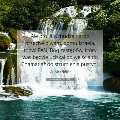 Amosa 6:14 Werset Biblijny Wyjaśniony