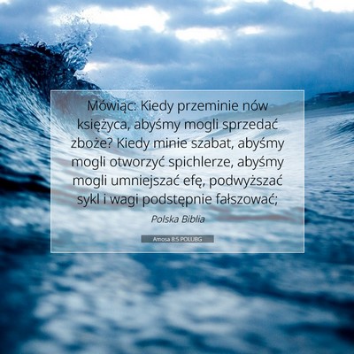 Amosa 8:5 POLUBG Obraz Wersetu Biblijnego