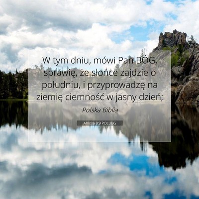 Amosa 8:9 POLUBG Obraz Wersetu Biblijnego